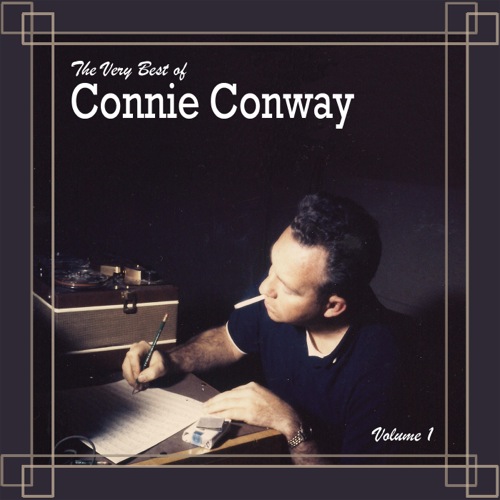 The Very Best of Connie Conway, Vol. 1